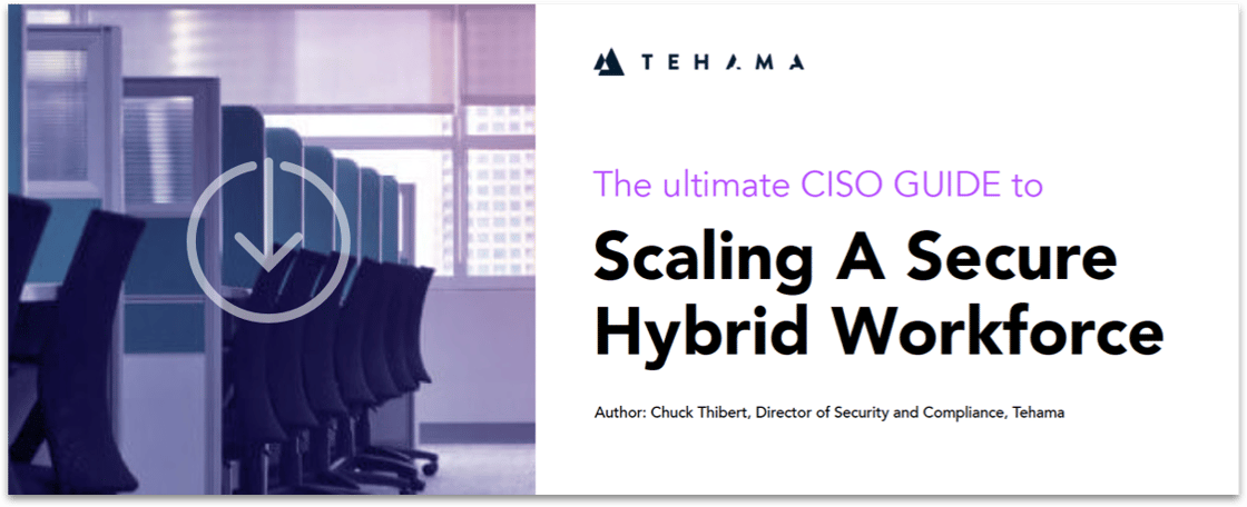 CISO GUIDE Hybrid Workforce